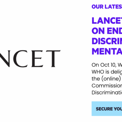 Full Report Published: The Lancet Commission on Ending Stigma and Discrimination in Mental Health