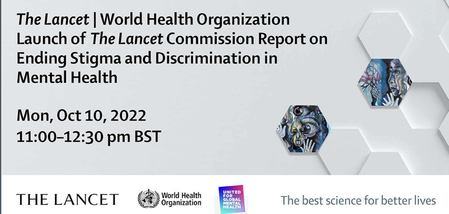 Full Report Published: The Lancet Commission on Ending Stigma and Discrimination in Mental Health